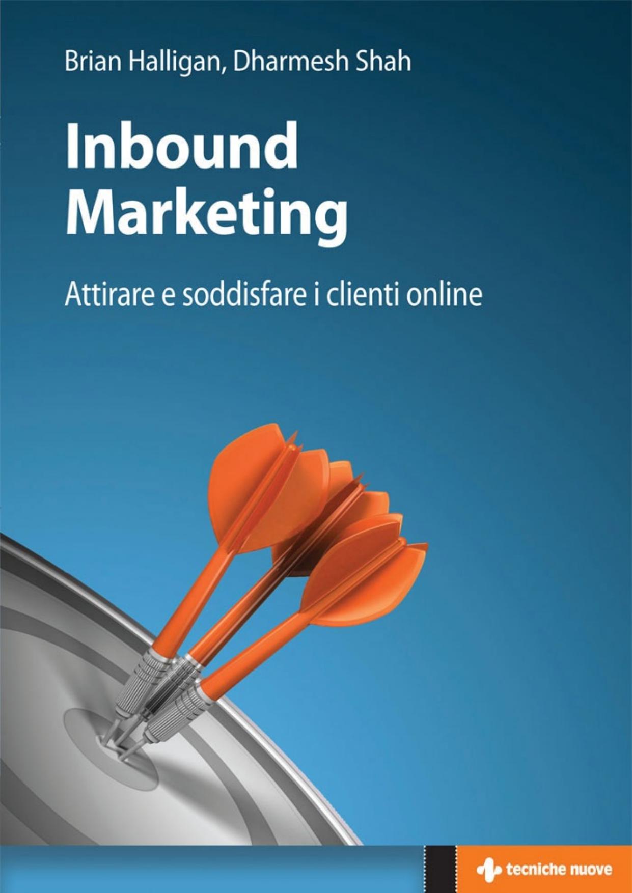 Inbound marketing (Italian Edition) by Brian Halligan & Dharmesh Shah