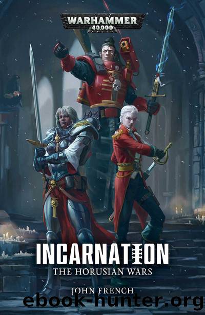 Incarnation (The Horusian Wars Book 2) by John French