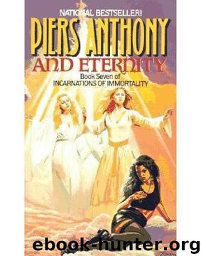 Incarnations 7 - And Eternity by Piers Anthony