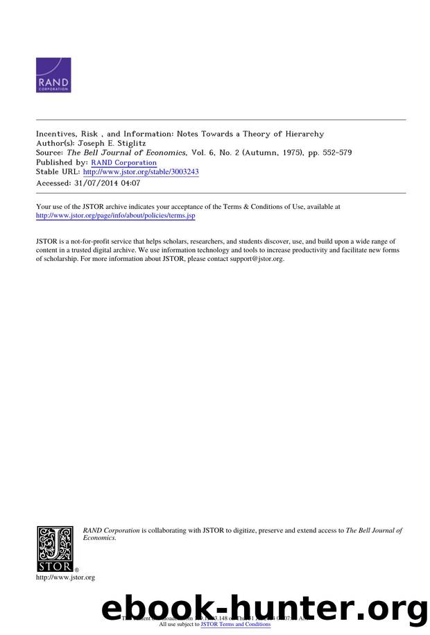 Incentives, Risk , and Information: Notes Towards a Theory of Hierarchy by Incentives Risk & Information Notes Towards a Theory of Hierarchy