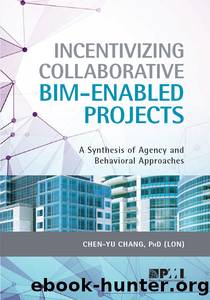 Incentivizing Collaborative BIM-Enabled Projects by Chen-Yu Chang