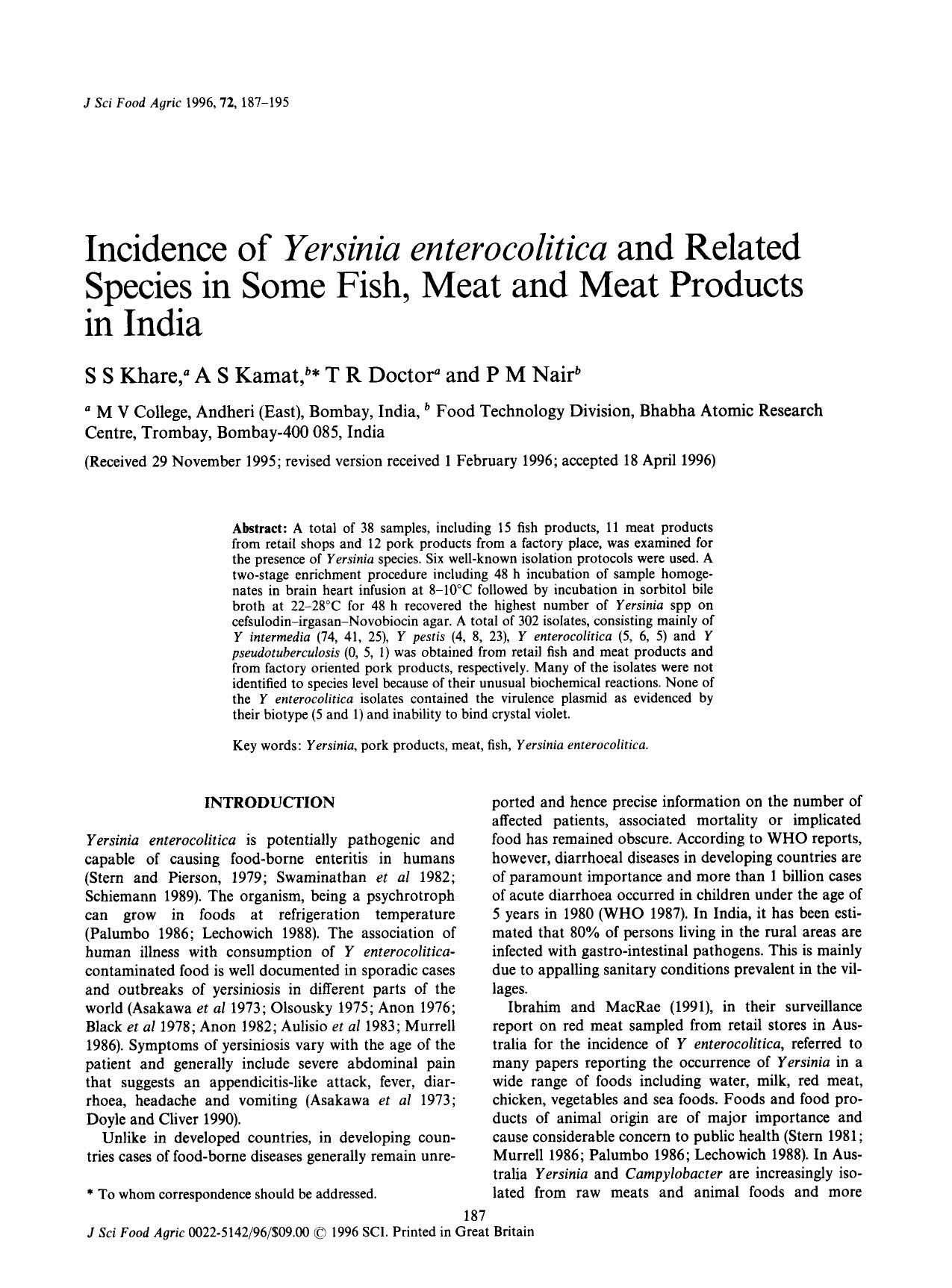 Incidence ofYersinia enterocoliticaand Related Species in Some Fish, Meat and Meat Products in India by Unknown