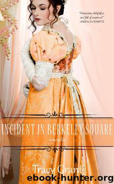 Incident in Berkeley Square (A Malcolm & Suzanne Rannoch Historical Mystery Book 10) by Tracy Grant