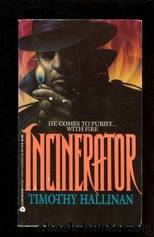 Incinerator: A Simeon Grist Mystery by Hallinan Timothy