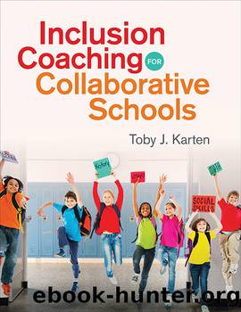 Inclusion Coaching for Collaborative Schools by Karten Toby J.;