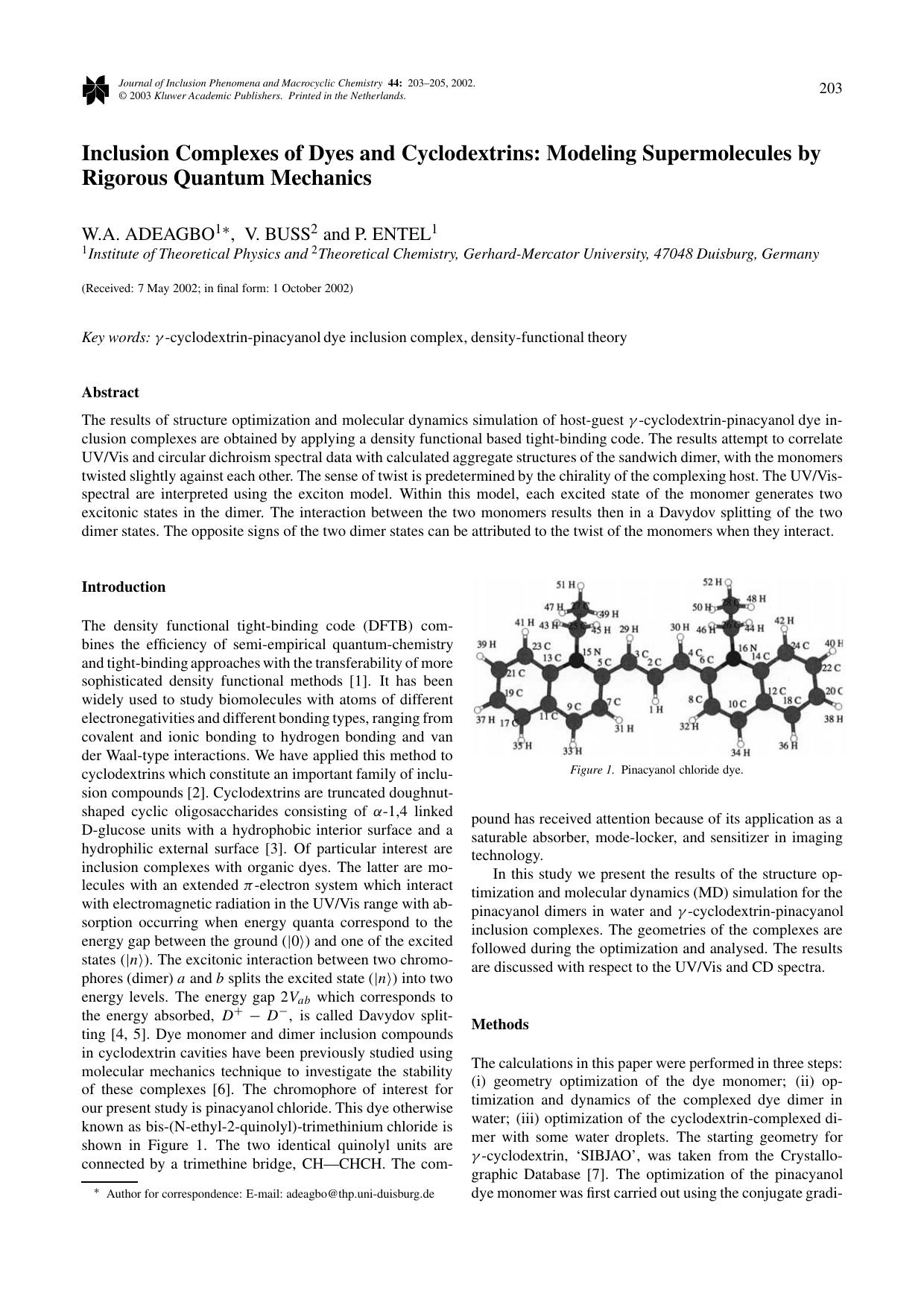 Inclusion Complexes of Dyes and Cyclodextrins: Modeling Supermolecules by Rigorous Quantum Mechanics by Unknown