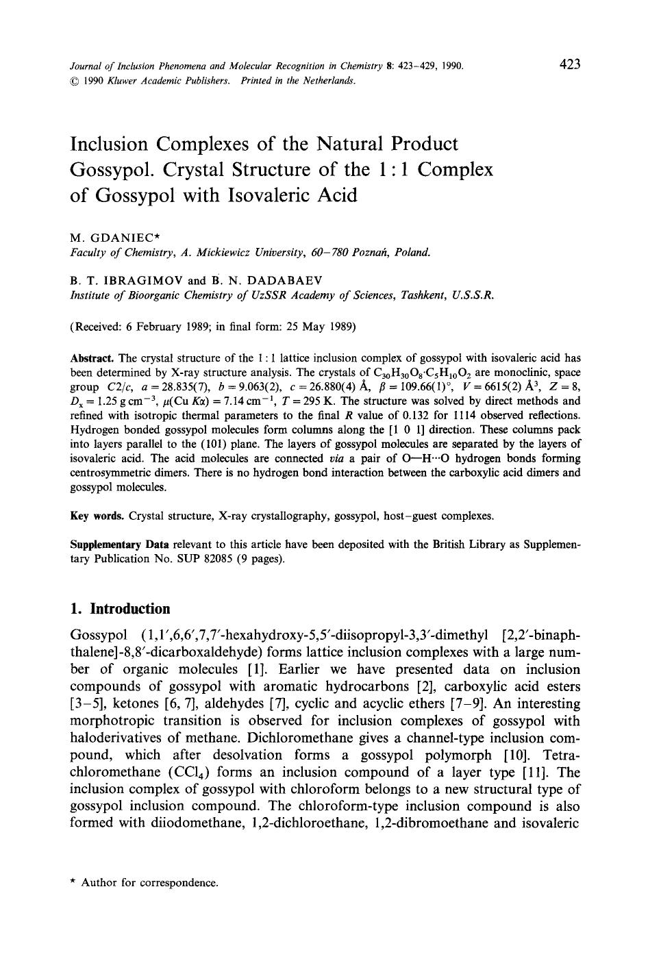 Inclusion complexes of the natural product gossypol. Crystal structure of the 1 : 1 complex of gossypol with isovaleric acid by Unknown