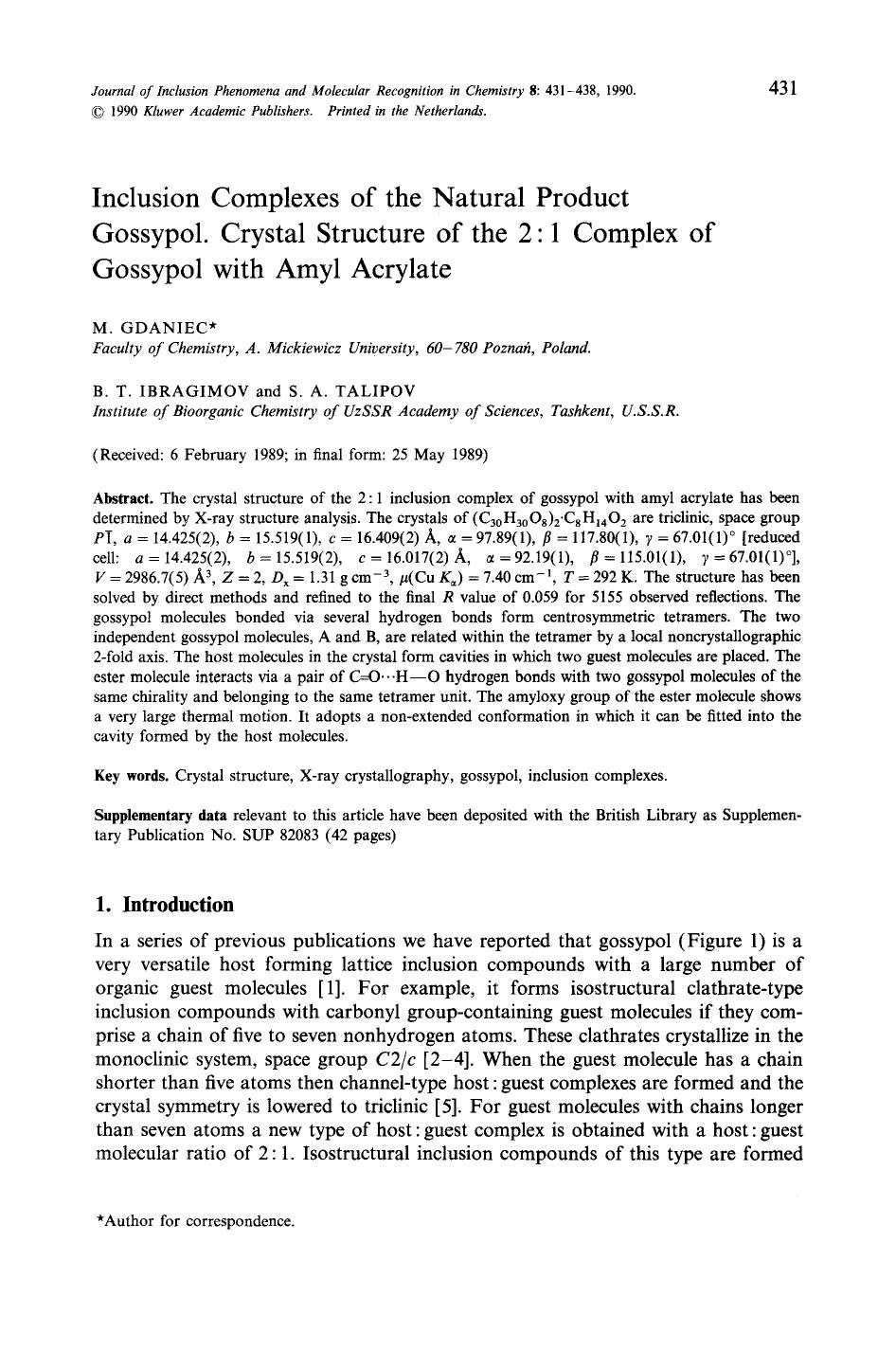 Inclusion complexes of the natural product gossypol. Crystal structure of the 2:1 complex of gossypol with amyl acrylate by Unknown