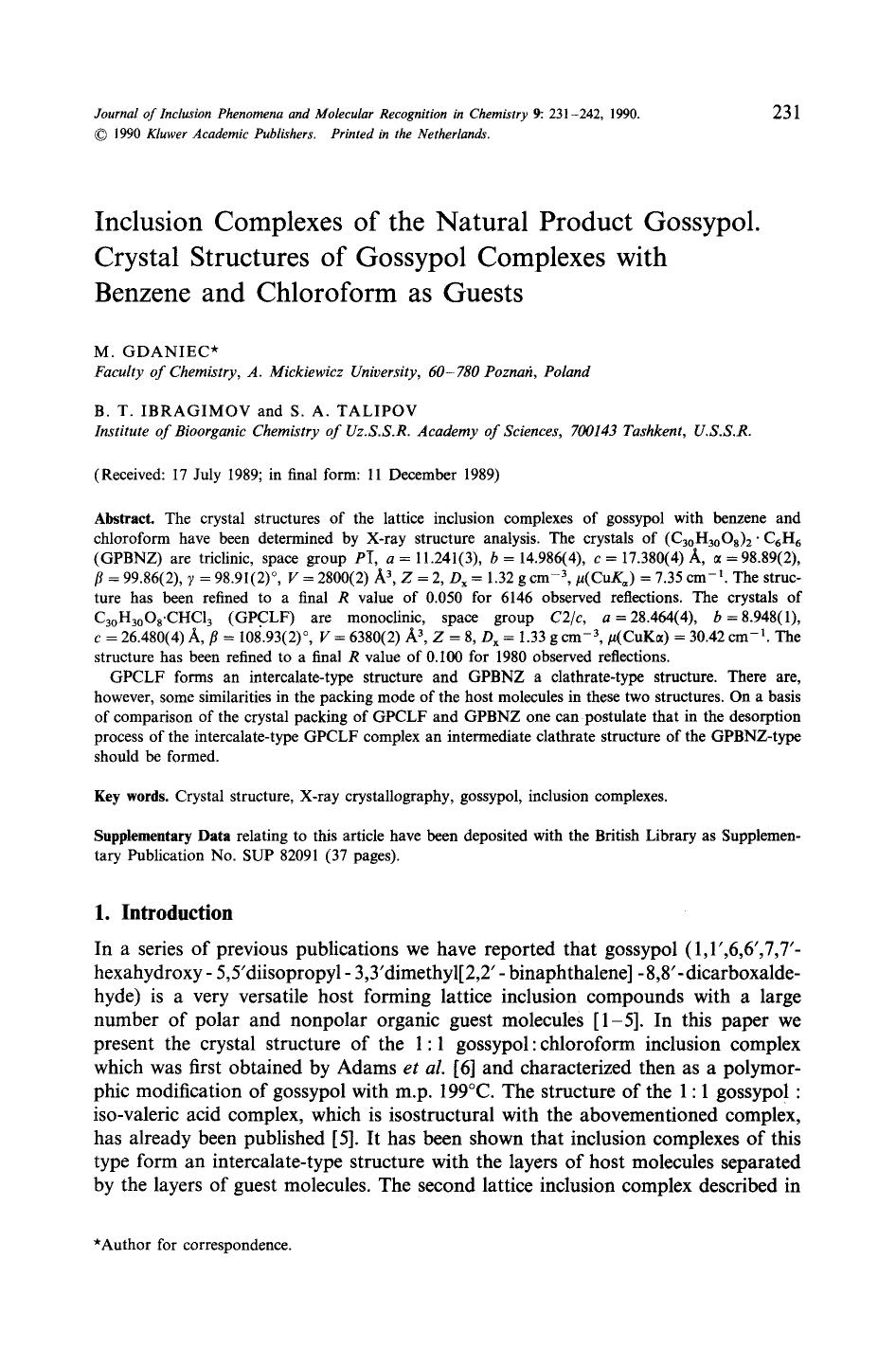 Inclusion complexes of the natural product gossypol. Crystal structures of gossypol complexes with benzene and chloroform as guests by Unknown