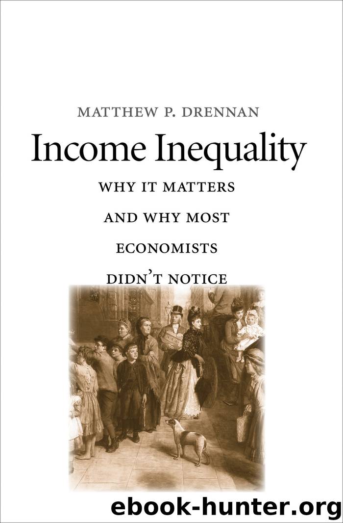 Income Inequality by Matthew P. Drennan
