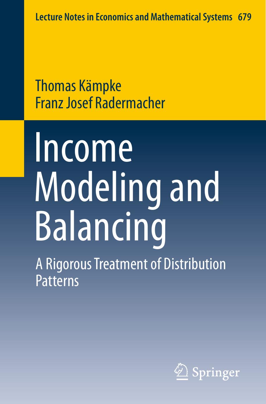 Income Modeling and Balancing: A Rigorous Treatment of Distribution Patterns (Repost) by Unknow
