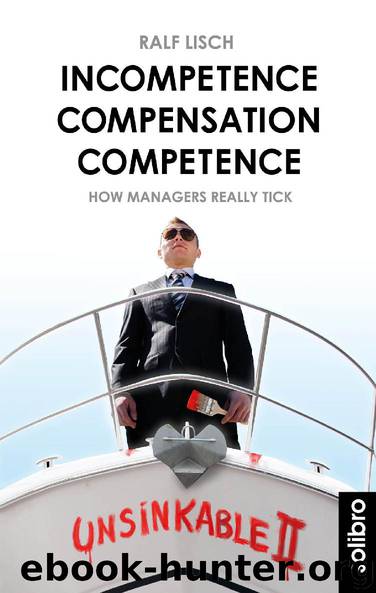 Incompetence Compensation Competence by Ralf Lisch
