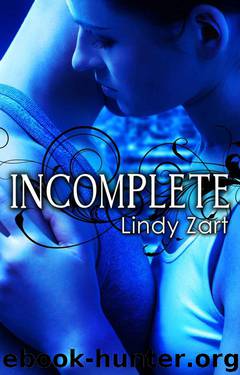 Incomplete by Zart Lindy