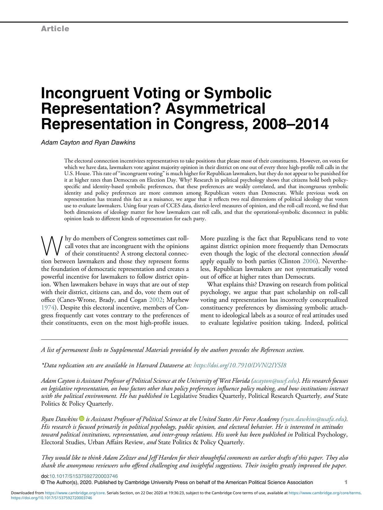 Incongruent Voting or Symbolic Representation? Asymmetrical Representation in Congress, 2008â2014 by Adam Cayton and Ryan Dawkins