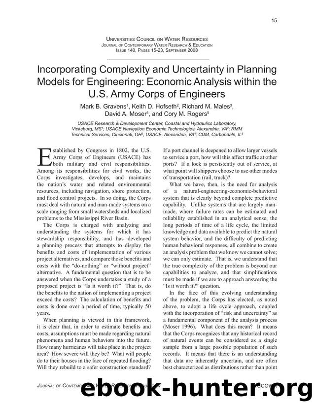 Incorporating Complexity and Uncertainty in Planning Models for Engineering: Economic Analysis within the U.S. Army Corps of Engineers by U.S. Army Corps of Engineers