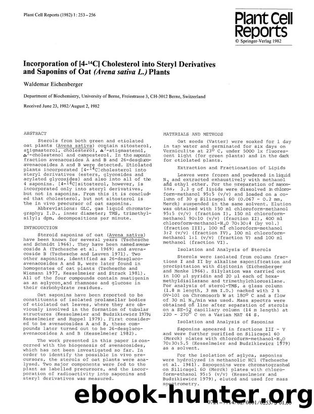 Incorporation of [4-<Superscript>14<Superscript>C] cholesterol into steryl derivatives and saponins of oat <Emphasis Type="Italic">(Avena sativa L.)<Emphasis> plants by Unknown