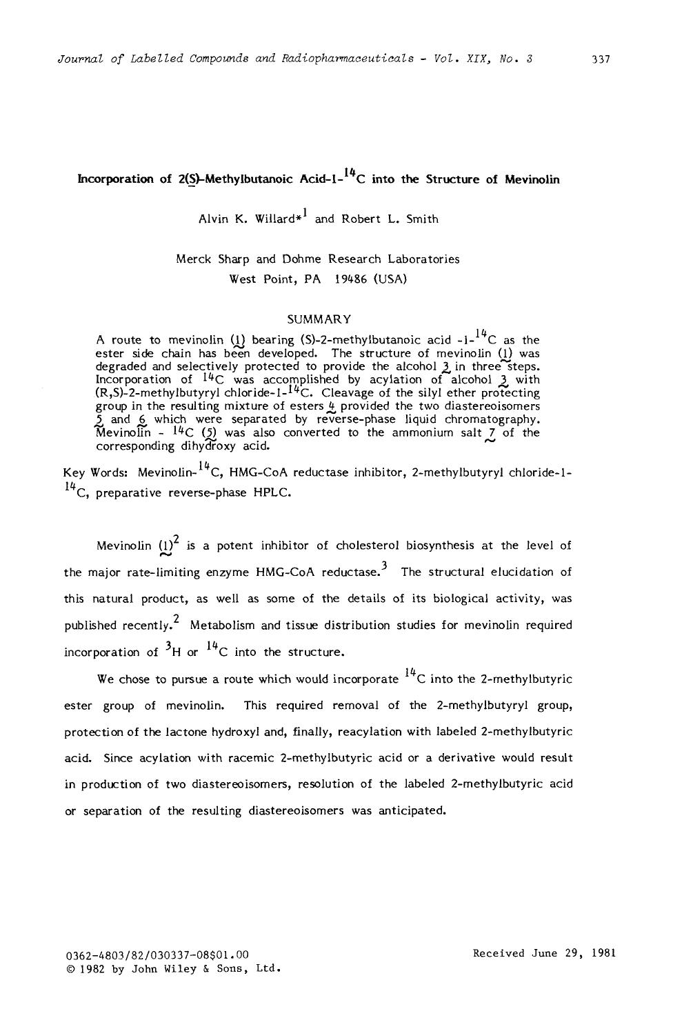 Incorporation of 2(S)-methylbutanoic acid-1-14C into the structure of mevinolin by Unknown
