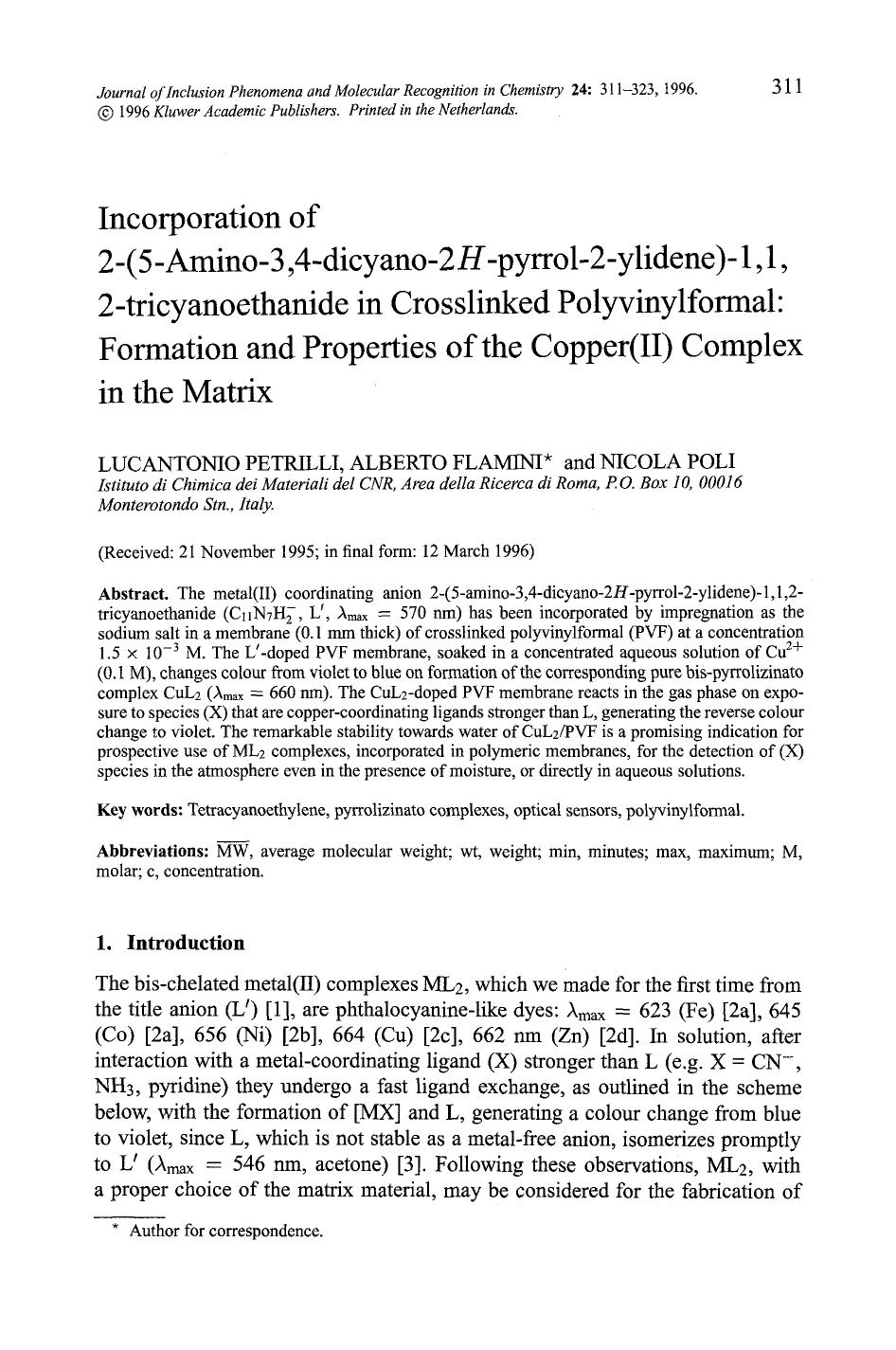 Incorporation of 2-(5-amino-3,4-dicyano-2 <Emphasis Type="Italic">H <Emphasis>-pyrrol-2-ylidene)-1,1, 2-tricyanoethanide in crosslinked polyvinylformal: Formation and properties of by Unknown