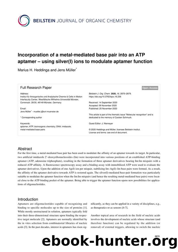 Incorporation of a metal-mediated base pair into an ATP aptamer â using silver(I) ions to modulate aptamer function by Marius H. Heddinga Jens Müller