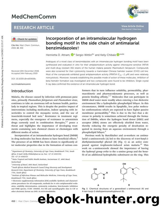 Incorporation of an intramolecular hydrogen bonding motif in the side chain of antimalarial benzimidazoles by Henrietta D. Attram & Sergio Wittlin & Kelly Chibale