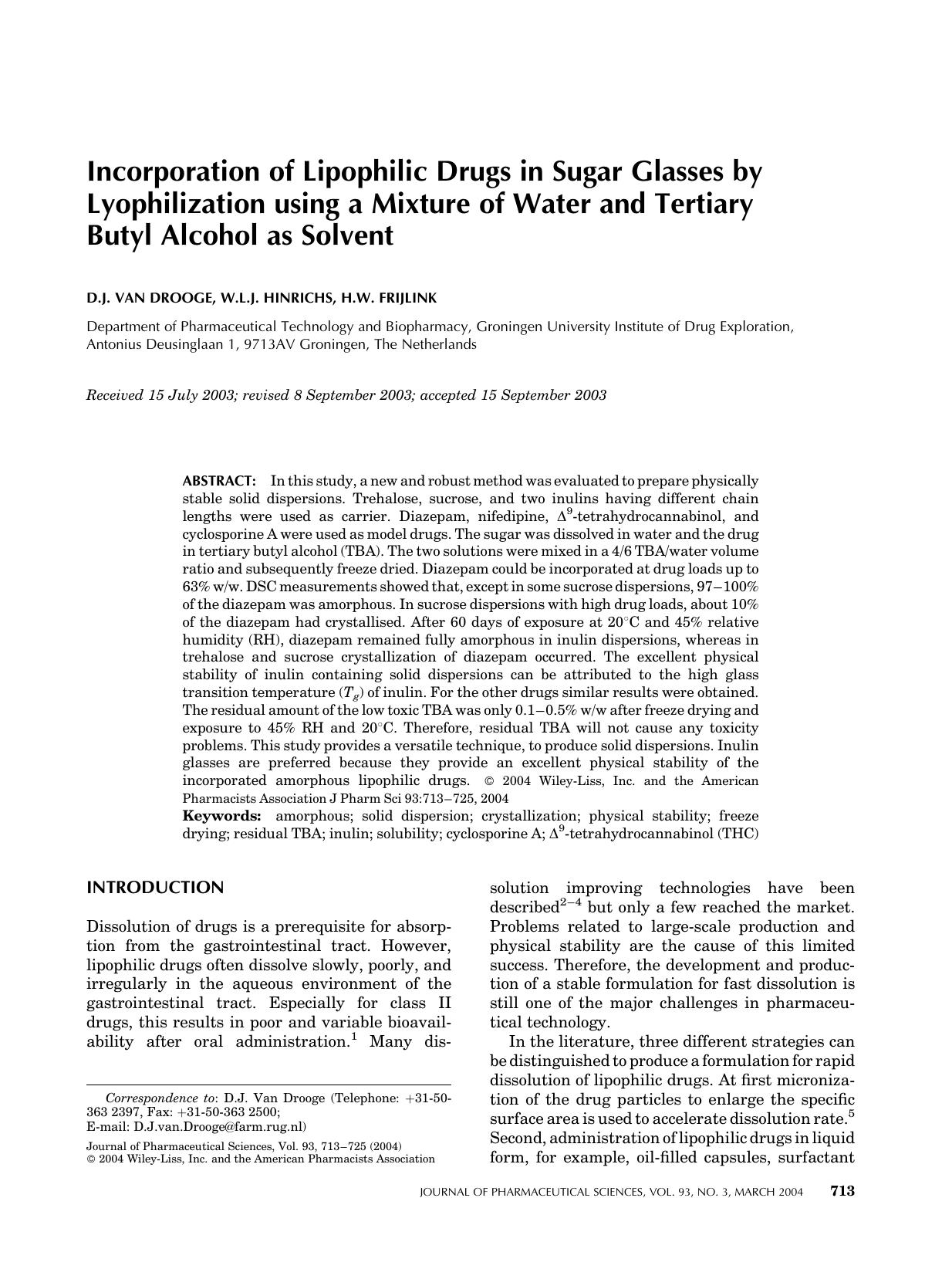 Incorporation of lipophilic drugs in sugar glasses by lyophilization using a mixture of water and tertiary butyl alcohol as solvent by Unknown