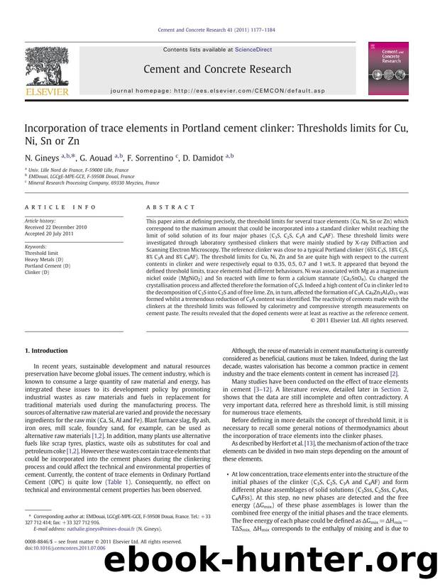 Incorporation of trace elements in Portland cement clinker: Thresholds limits for Cu, Ni, Sn or Zn by N. Gineys & G. Aouad & F. Sorrentino & D. Damidot