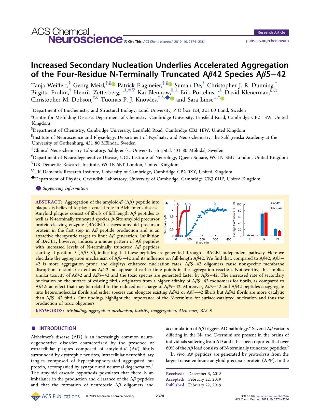 Increased Secondary Nucleation Underlies Accelerated Aggregation of the Four-Residue N-Terminally Truncated AÎ²42 Species AÎ²5â42 by unknow