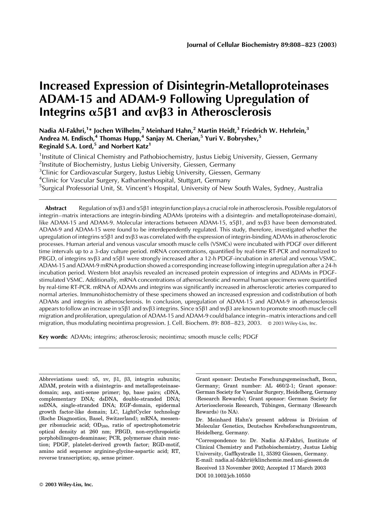 Increased expression of disintegrin-metalloproteinases ADAM-15 and ADAM-9 following upregulation of integrins [alpha]5[beta]1 and [alpha]v[beta]3 in atherosclerosis by Unknown