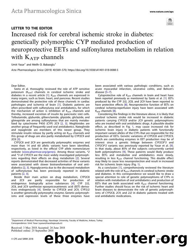 Increased risk for cerebral ischemic stroke in diabetes: genetically polymorphic CYP mediated production of neuroprotective EETs and sulfonylurea metabolism in relation with KATP channels by Umit Yasar & Melih O. Babaoglu