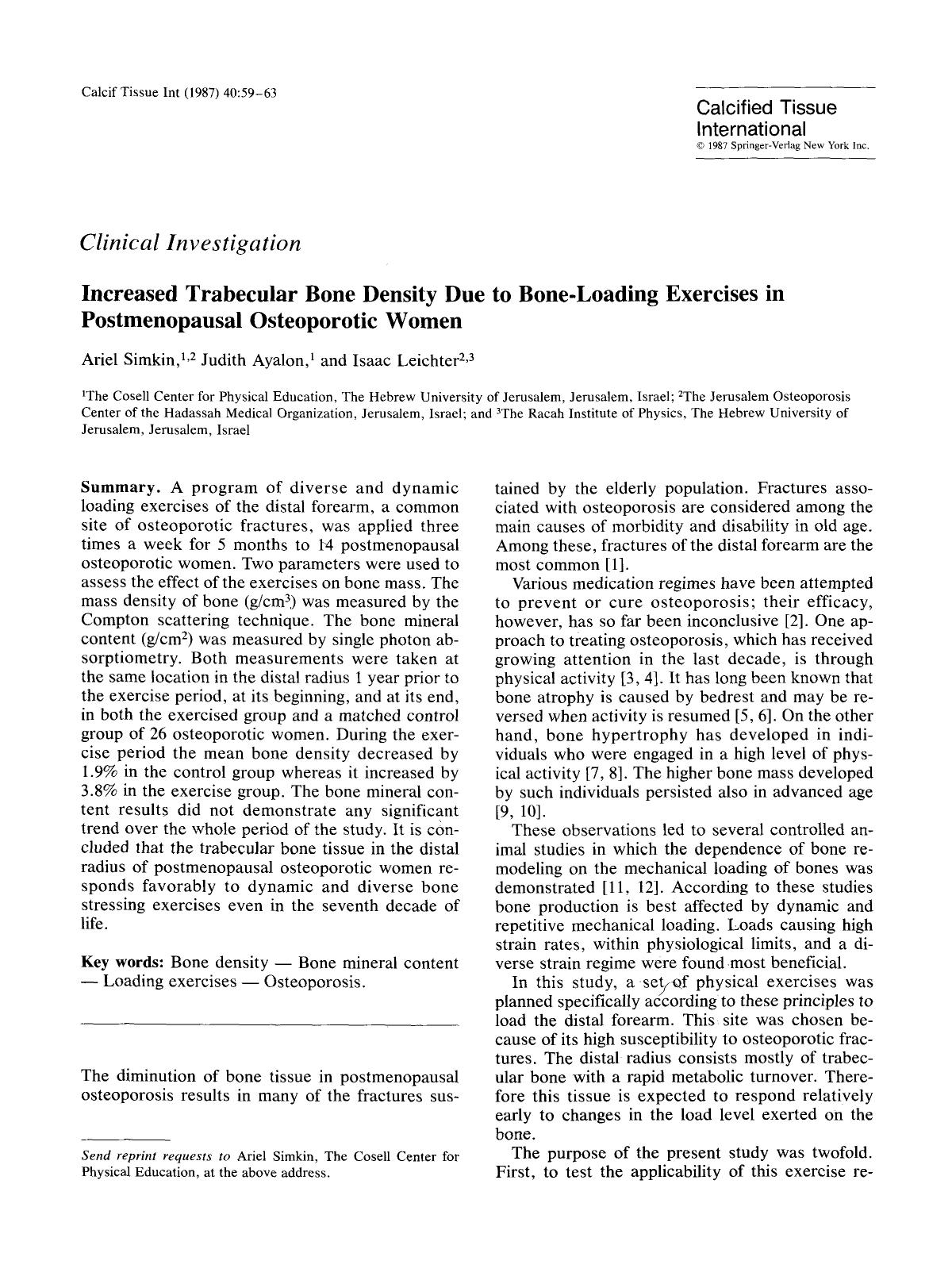 Increased trabecular bone density due to bone-loading exercises in postmenopausal osteoporotic women by Unknown