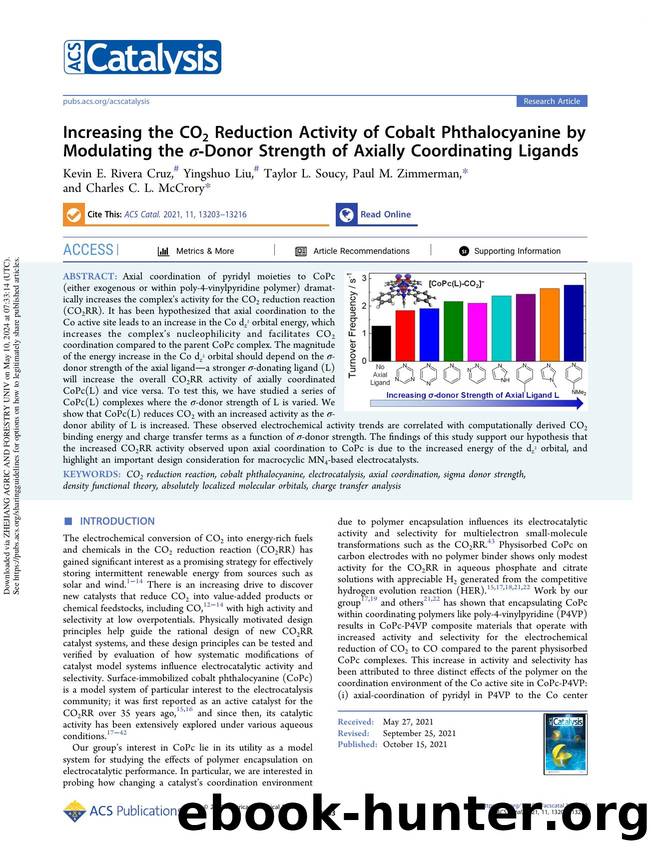 Increasing the CO2 Reduction Activity of Cobalt Phthalocyanine by Modulating the Ï-Donor Strength of Axially Coordinating Ligands by Kevin E. Rivera Cruz Yingshuo Liu Taylor L. Soucy Paul M. Zimmerman & Charles C. L. McCrory