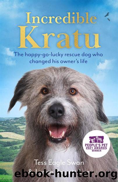 Incredible Kratu by Tess Eagle Swan & Lynne Barrett-Lee