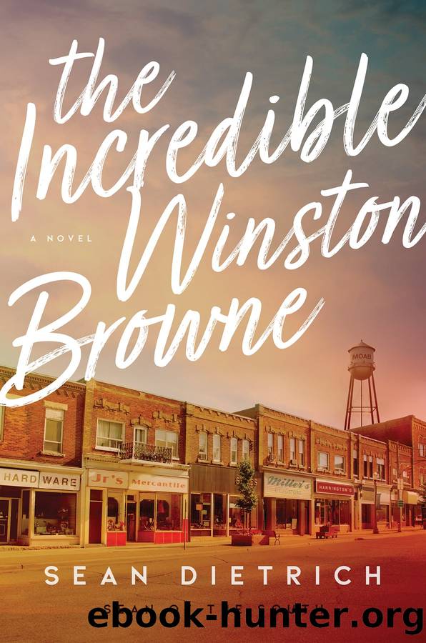 Incredible Winston Browne by Sean Dietrich