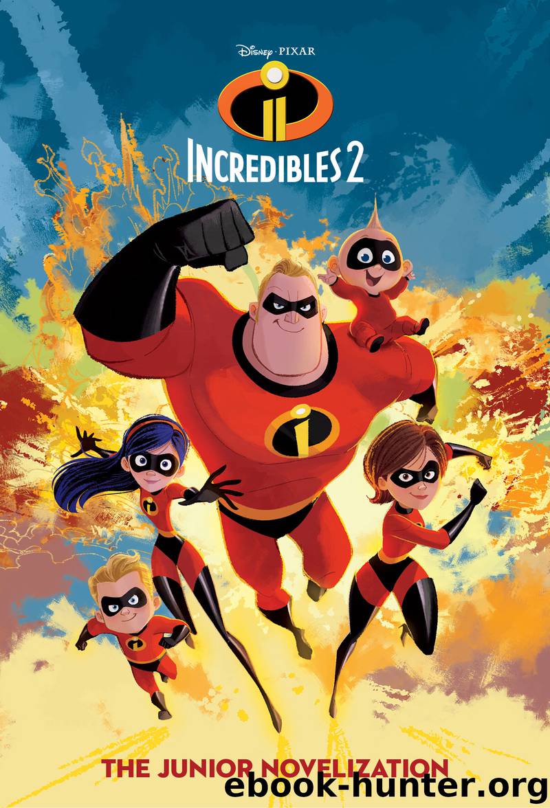Incredibles 2 Junior Novel by Disney Book Group