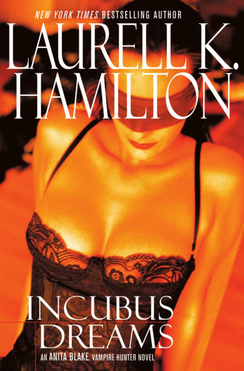 Incubus Dreams by Laurell K. Hamilton