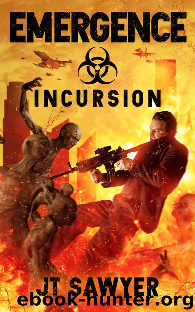 Incursion by JT Sawyer