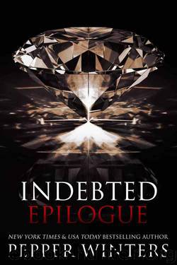 Indebted Epilogue (Indebted #7) by Pepper Winters