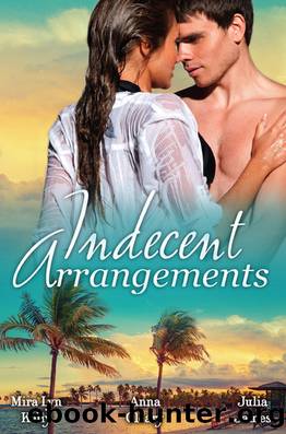 Indecent Arrangements--3 Book Box Set by Julia James