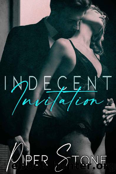 Indecent Invitation: A Dark Romance by Piper Stone