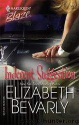 Indecent Suggestion by Elizabeth Bevarly