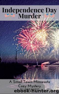 Independence Day Murder by Linnea West