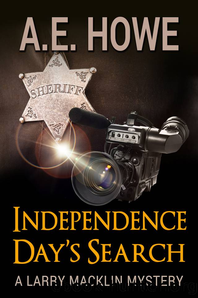 Independence Day's Search (Larry Macklin Mysteries Book 20) by A. E. Howe