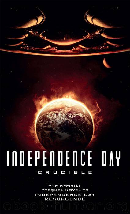 Independence Day: Crucible (The Official Prequel) by Greg Keyes