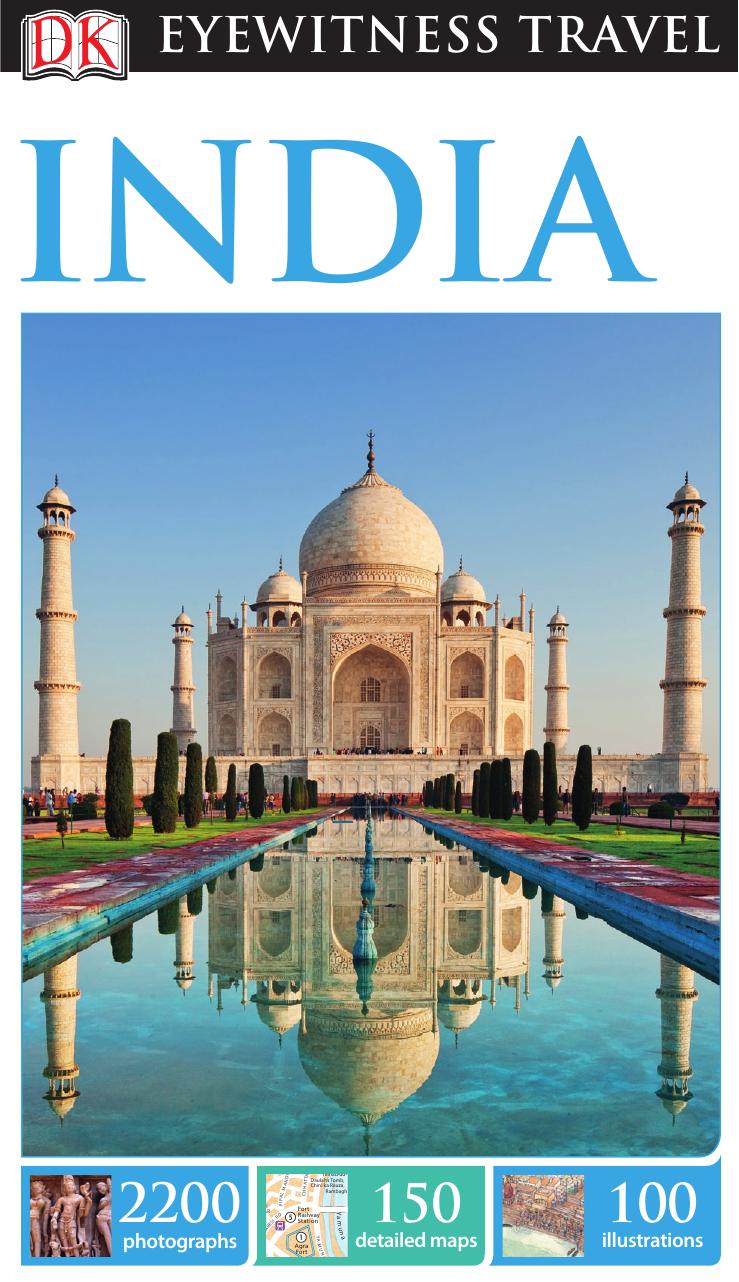 India (DK Eyewitness Travel) by Manini Chatterjee