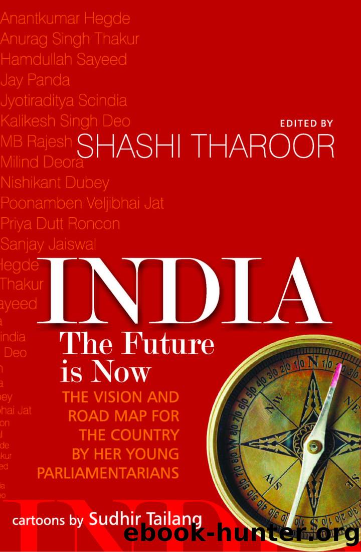 India : The Future Is Now by Shashi Tharoor