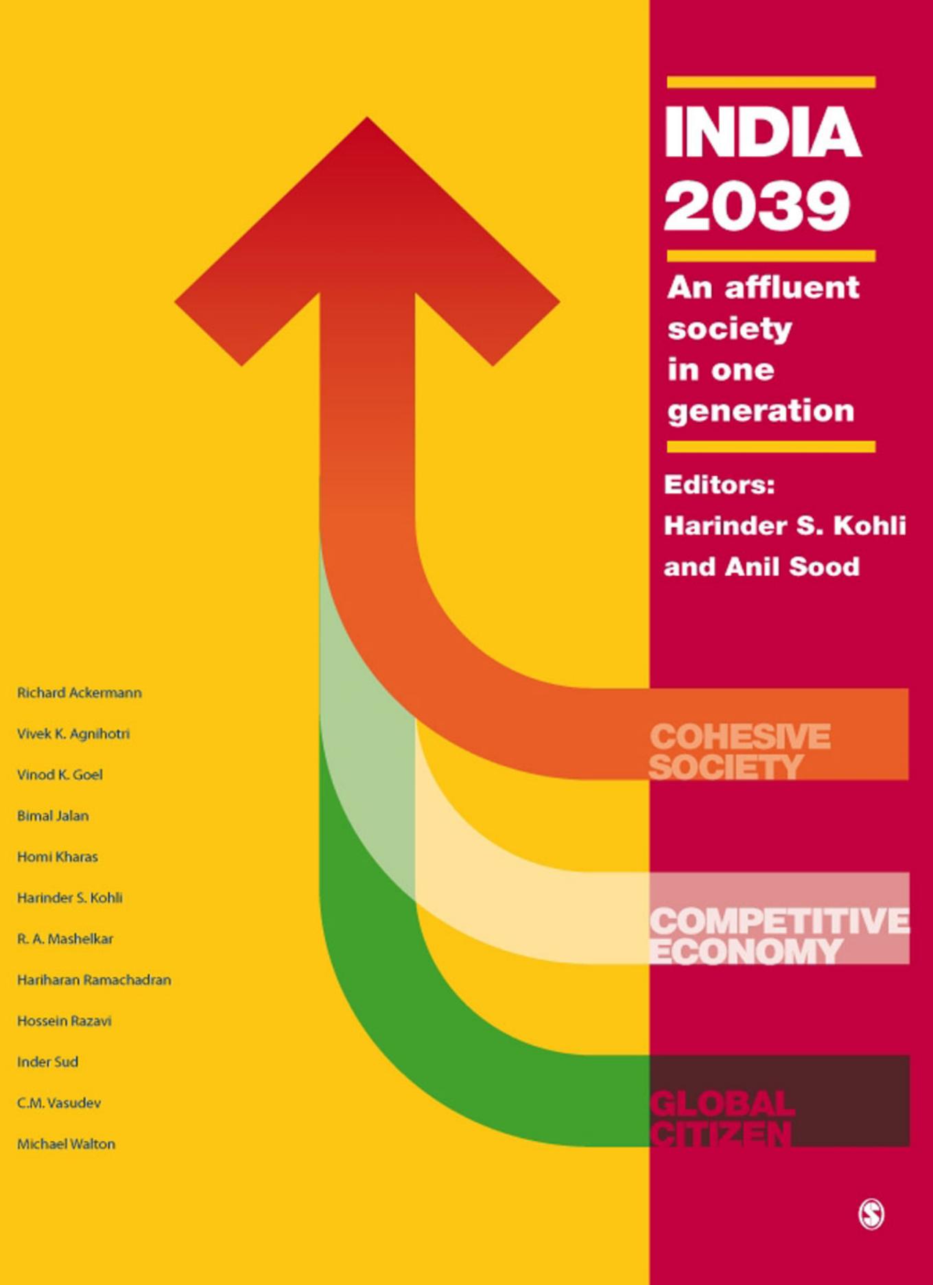 India 2039: An Affluent Society in One Generation by Harinder S. Kohli