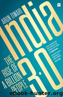 India 3.0 by Arun Tiwari