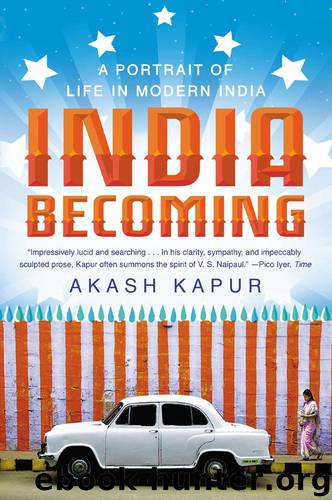 India Becoming by Akash Kapur