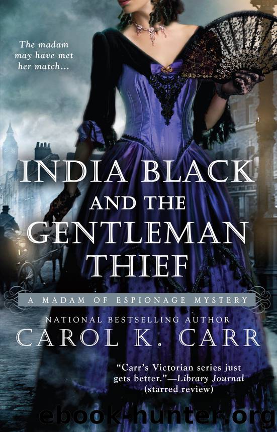 India Black and the Gentleman Thief by Carol K. Carr