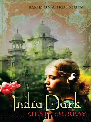 India Dark by Kirsty Murray